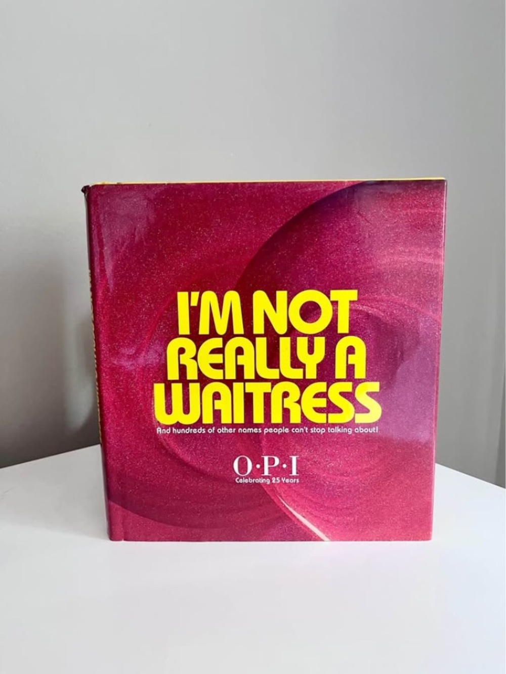 OPI I'm Not really a Waitress Anniversary Book